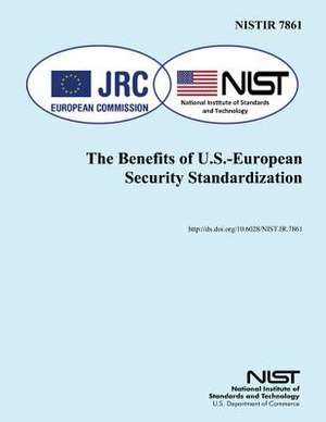 The Benefits of U.S.-European Security Standardization de U. S. Department of the Interior