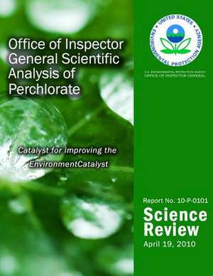 Office of Inspector General Scientific Analysis of Perchlorate de U. S. Environmental Protection Agency