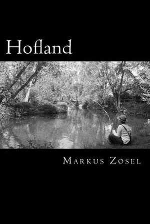 Hofland de Markus Zosel