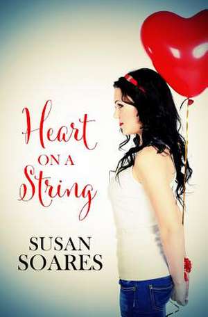 Heart on a String de Susan Soares