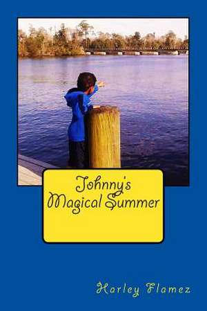 Johnny's Magical Summer de Harley Flamez