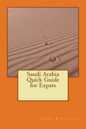 Saudi Arabia Quick Guide for Expats