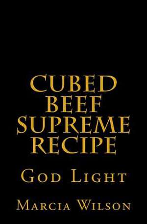 Cubed Beef Supreme Recipe de Marcia Wilson