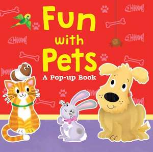 Fun with Pets de Helen Rowe