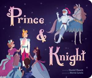 Prince & Knight de Daniel Haack