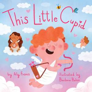 This Little Cupid de Aly Fronis