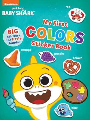 Baby Shark's Big Show!: My First Colors Sticker Book de Pinkfong