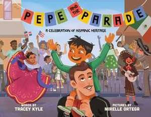 Pepe and the Parade de Tracey Kyle