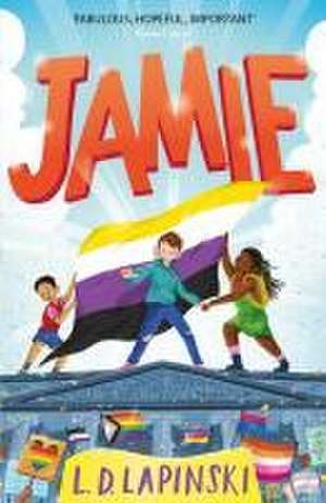 Jamie (a Novel) de L D Lapinski