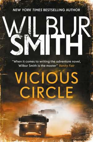 Vicious Circle de Wilbur Smith