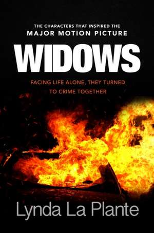 Widows de Lynda La Plante