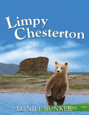 Limpy Chesterton de Daniel Bunker