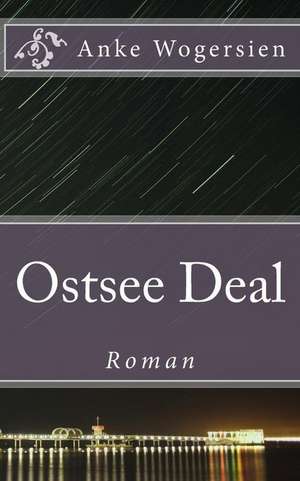 Ostsee Deal de Anke Wogersien