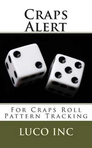 Craps Alert de Luco Inc