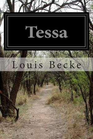 Tessa de Louis Becke