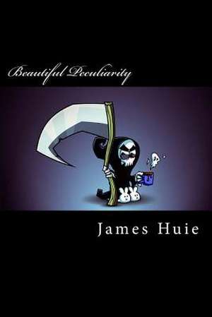 Beautiful Peculiarity de James R. Huie