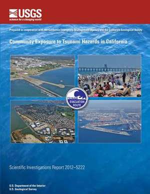 Community Exposure to Tsunami Hazards in California de Nathan J. Wood