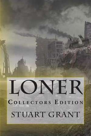 Loner de Stuart Grant