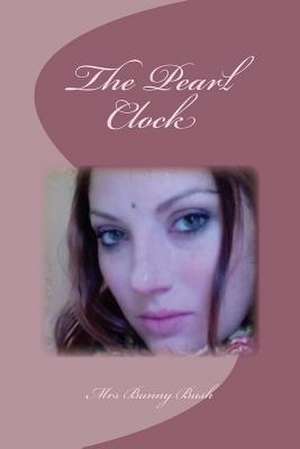 The Pearl Clock de Mrs Bunny Bush