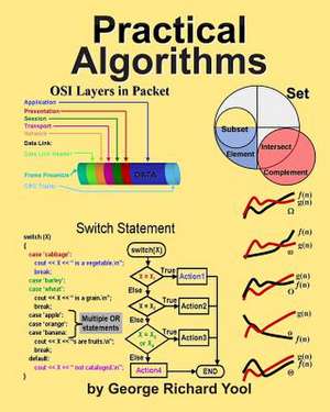 Practical Algorithms de George Richard Yool