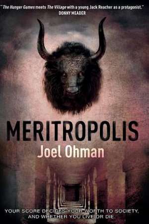 Meritropolis de Joel Ohman