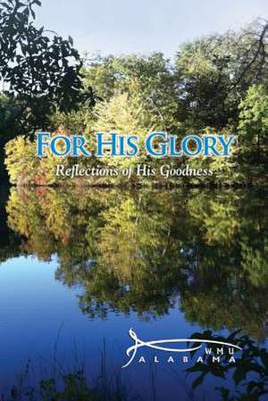 For His Glory de Candace McIntosh