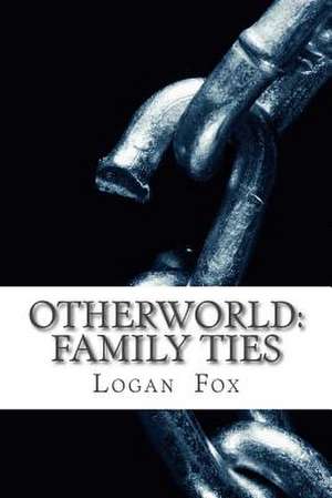 Otherworld de Logan Fox