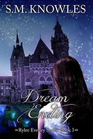 Dream Ending de S. M. Knowles