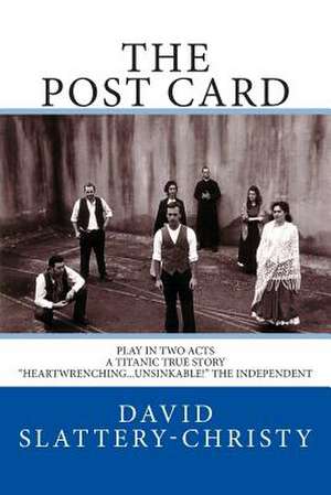 The Post Card de David Slattery-Christy M. a.