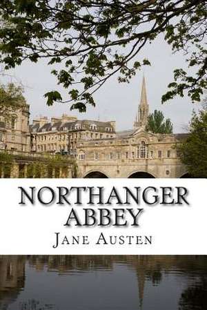 Northanger Abbey de Jane Austen