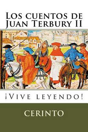 Los Cuentos de Juan Terbury II de Cerinto