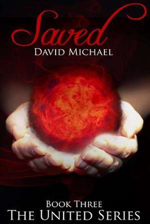 Saved de David Michael