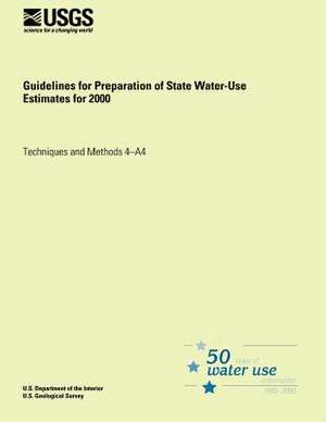 Guidelines for Preparation of State Water-Use Estimates for 2000 de Joan F. Kenny