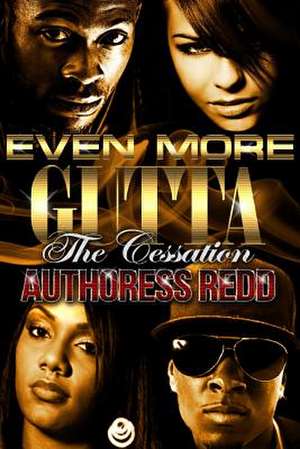 Even More Gutta de Authoress Redd