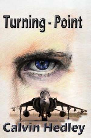 Turning-Point de Calvin Hedley