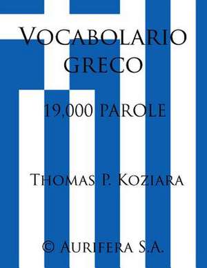 Vocabolario Greco de Thomas P. Koziara