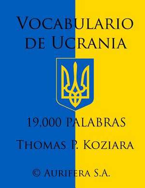 Vocabulario de Ucrania de Thomas P. Koziara