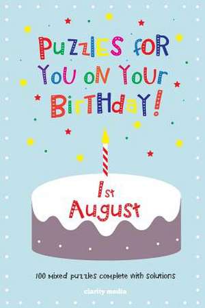 Puzzles for You on Your Birthday - 1st August de Clarity Media