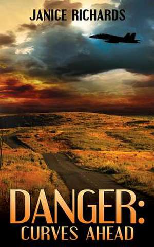 Danger de Janice Richards