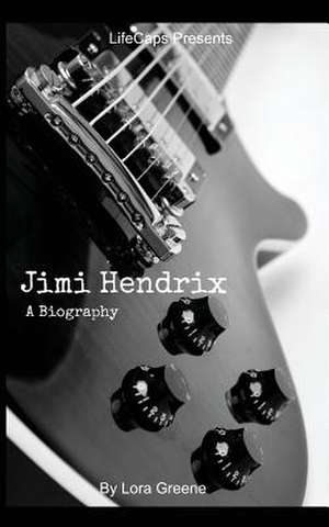 Jimi Hendrix de Lora Greene