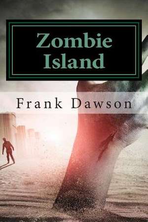 Zombie Island de Frank Dawson