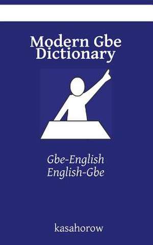 Modern GBE Dictionary de Kasahorow