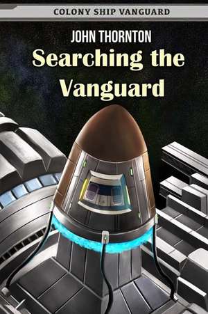 Searching the Vanguard de John Thornton