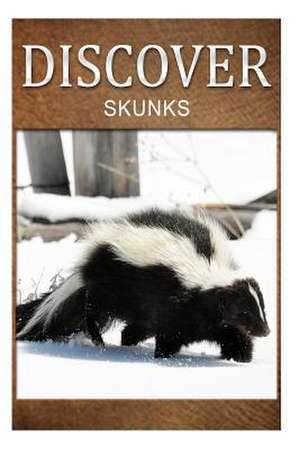 Skunks- Discover de Discover Press