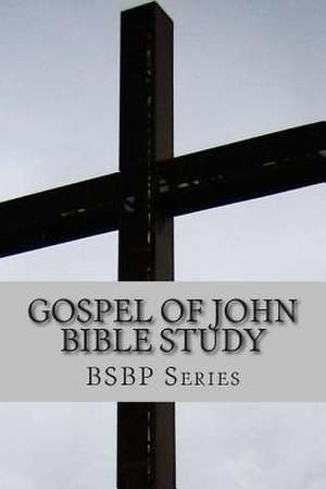 Gospel of John Bible Study de Mrs Margaret Weston