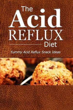 The Acid Reflux Diet - Acid Reflux Snacks de The Acid Reflux Diet