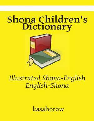 Shona Children's Dictionary de Kasahorow