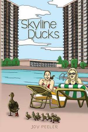 Skyline Ducks de Joy Peeler