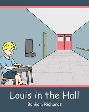 Louis in the Hall de Bonham Richards