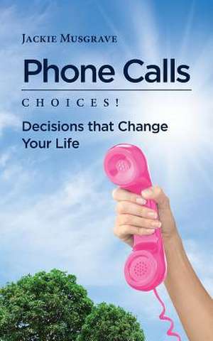 Phone Calls de Jackie Musgrave